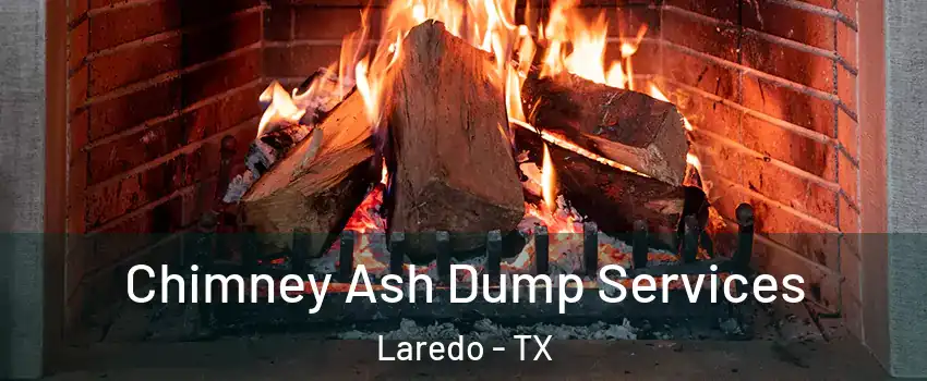  Chimney Ash Dump Services Laredo - TX