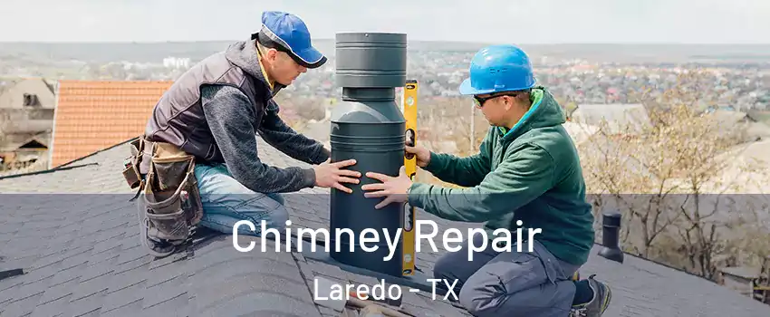  Chimney Repair Laredo - TX