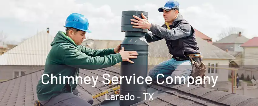  Chimney Service Company Laredo - TX
